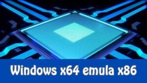 Windows X64 emula x86