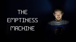 The Emptiness Machine