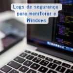 Logs de segurança Windows fornecem visibilidade completa para detectar ameaças, investigar incidentes e manter conformidade regulatória.