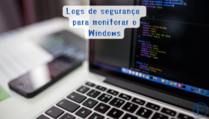 Logs de segurança Windows fornecem visibilidade completa para detectar ameaças, investigar incidentes e manter conformidade regulatória.